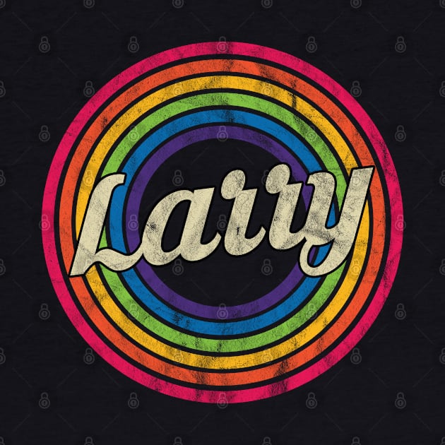 Larry - Retro Rainbow Faded-Style by MaydenArt